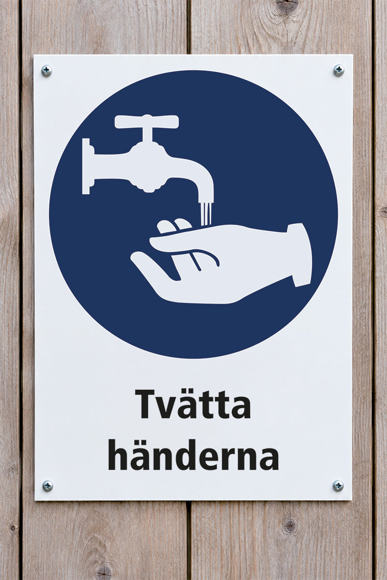 Påbudsskylt på trävägg, Tvätta händerna