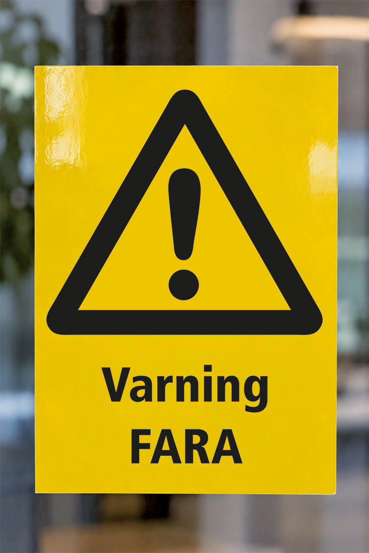 Varningsdekal på glas, Fara
