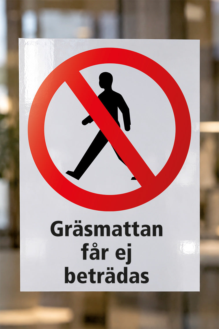 Förbudsdekal på glas, Gräsmattan får ej beträdas