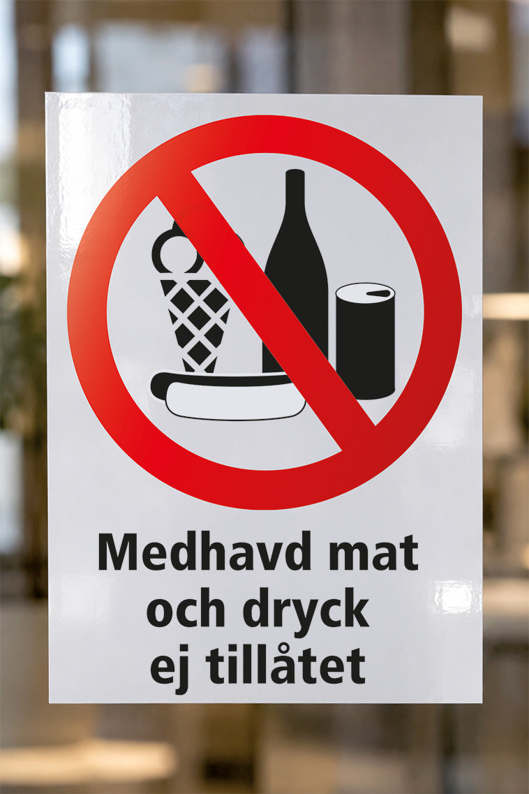 Förbudsdekal på glas, Medhavd mat och dryck ej tillåtet