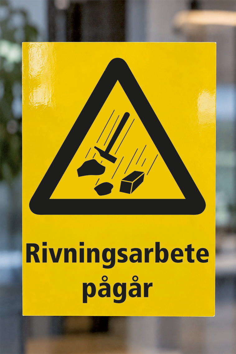 Varningsdekal på glas, Rivningsarbete
