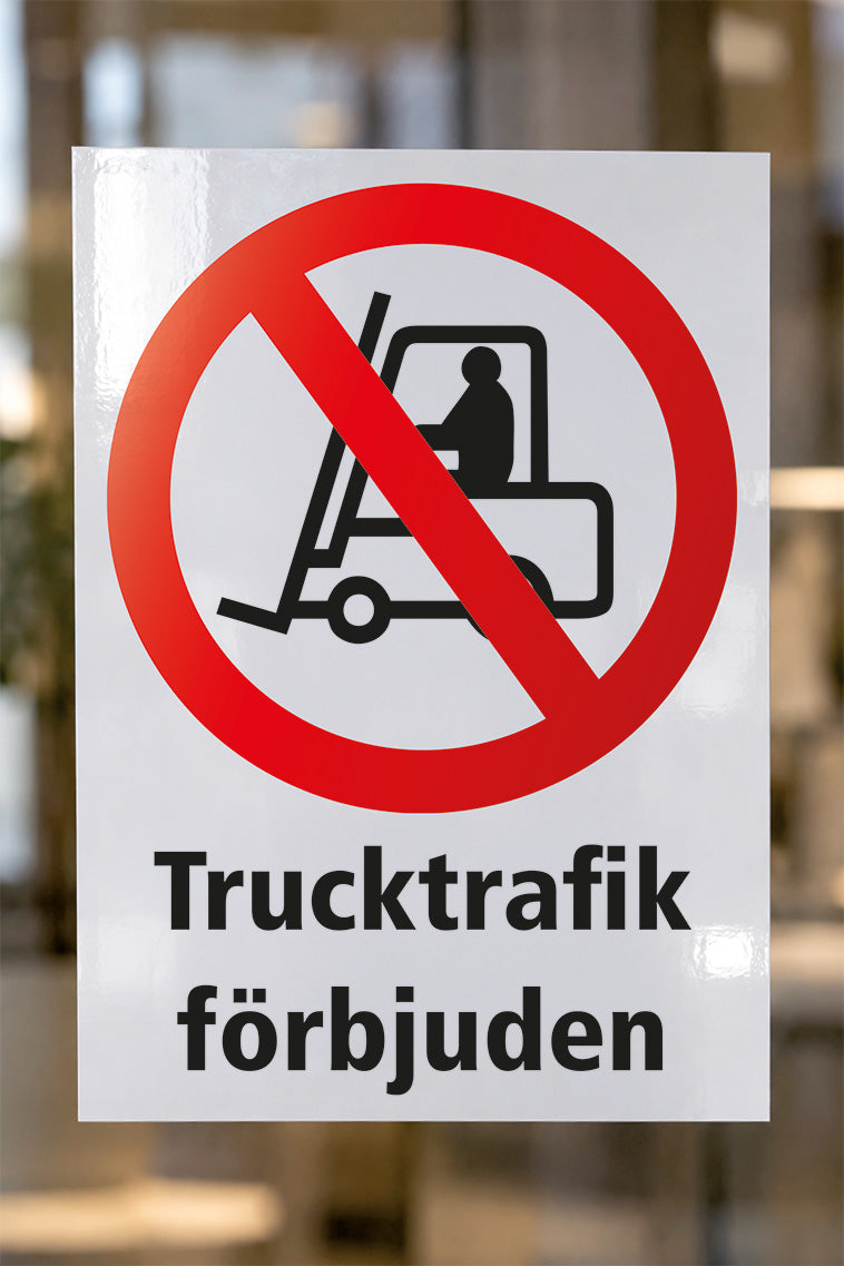 Förbudsdekal på glas, Trucktrafik