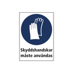 Dekal skylt Skyddshandskar måste användas