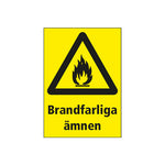 Varningsskylt brandfarliga ämnen